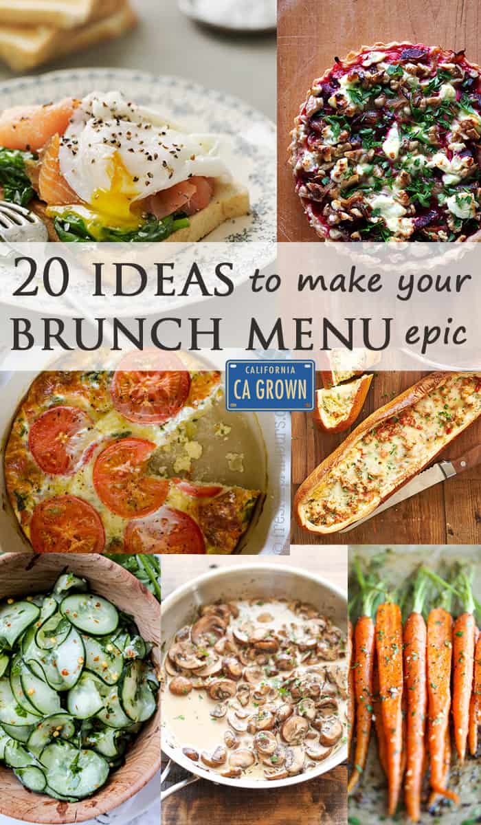 20 Ideas To Make Your Brunch Menu Epic California Grown