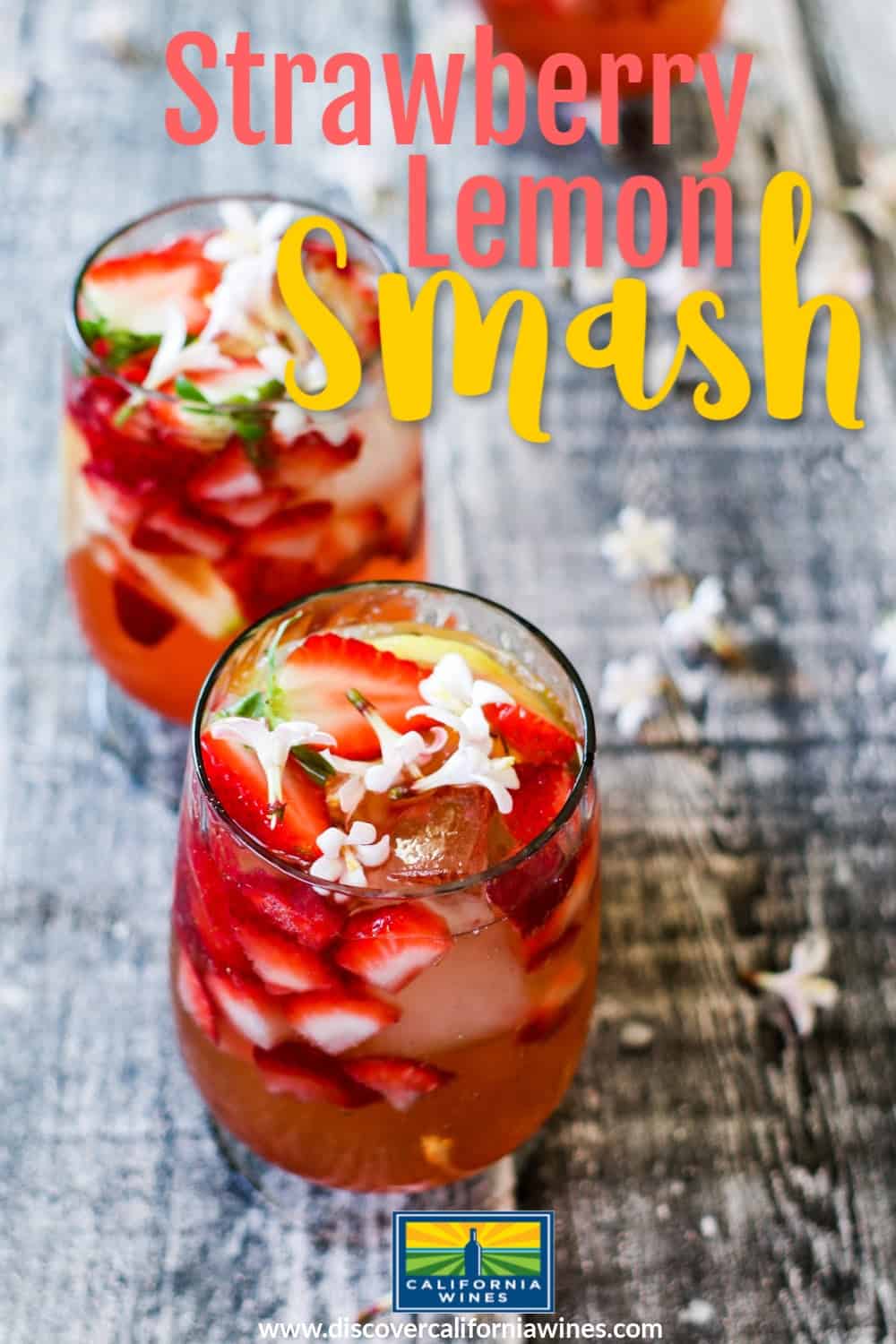 Strawberry Lemon Smash Cocktail from California Wines