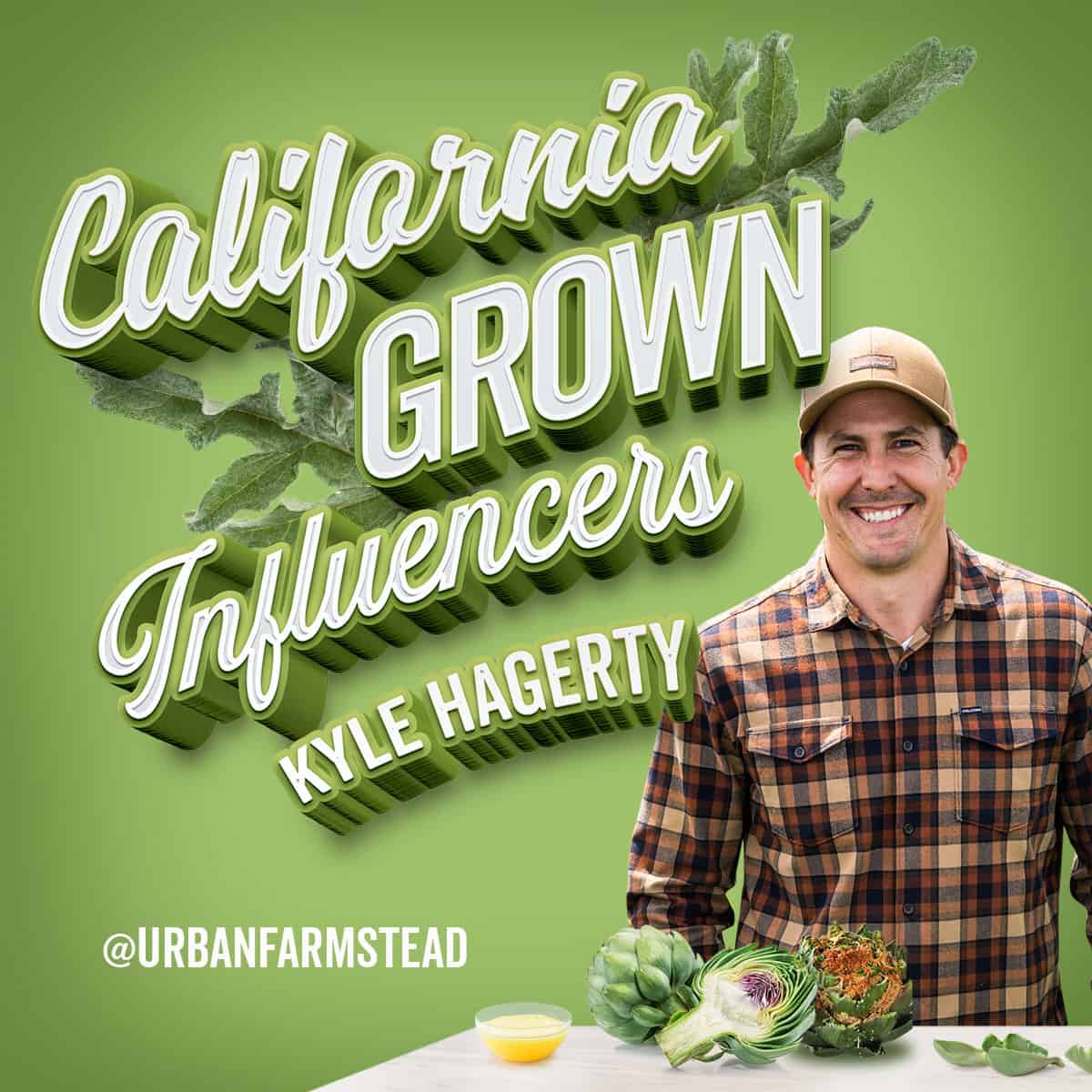 GTBG 2022 Influencer for Artichokes: Kyle Hagerty