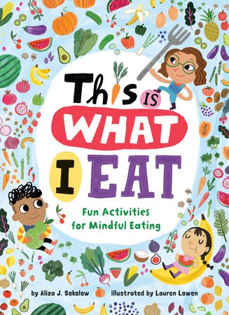 This is What I Eat - Aliza Sokolow Cover Image